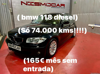 BMW 118 Só 74.000 kms 165 mês sem entrada