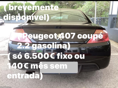 Peugeot 407 Coupe 2.2 gasolina full extras 140 mês sem entrada