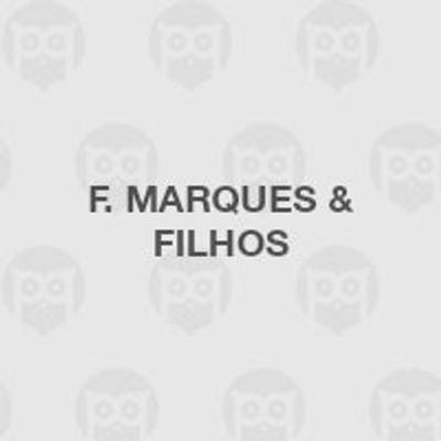 F Marques & Filhos