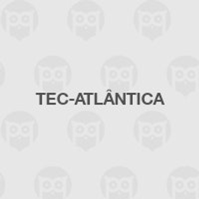 Tec-Atlântica